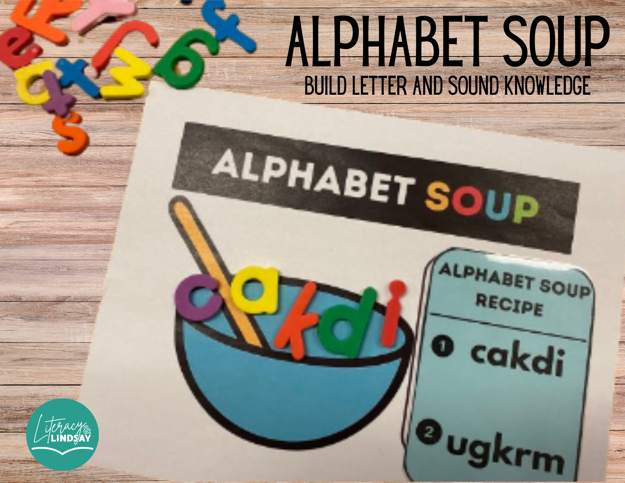 Alphabet & CVC Phonics Soup