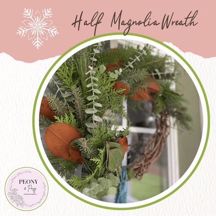 Peony & Posy - Half Magnolia Wreath - Just Simcoe