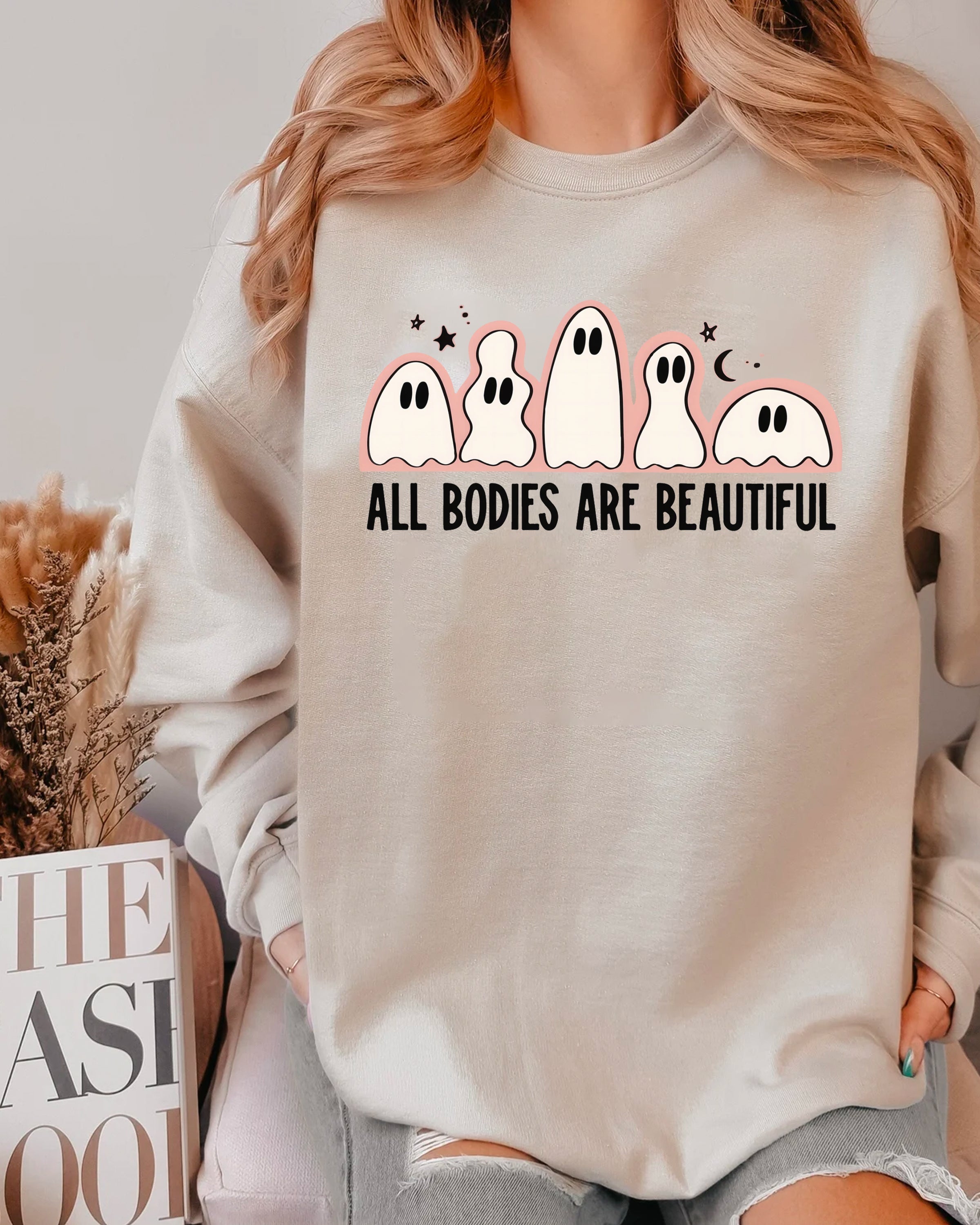 All Bodies Are Beautiful Ghosts | Sweatshirt
