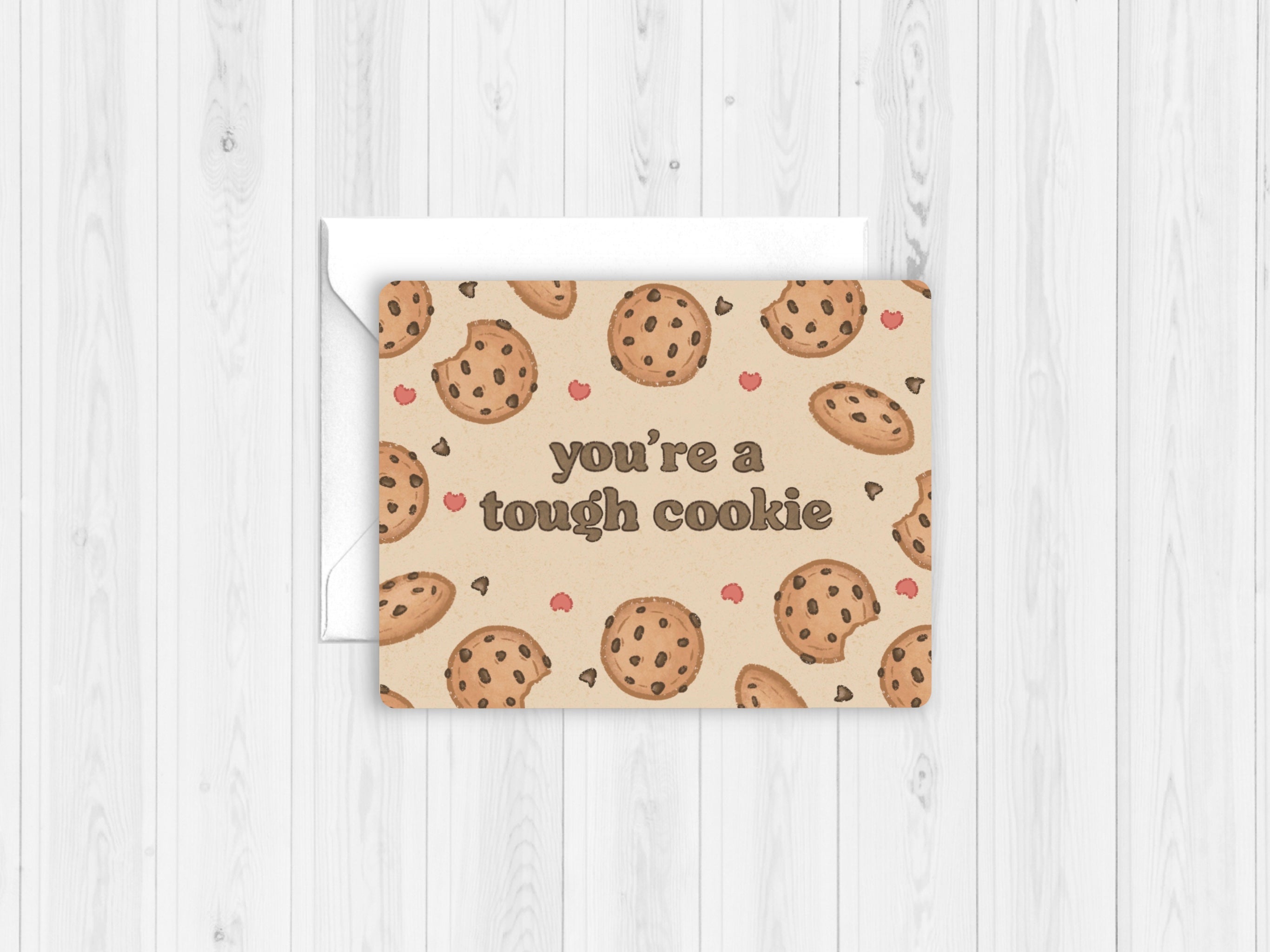 "Tough Cookie" Greeting Card