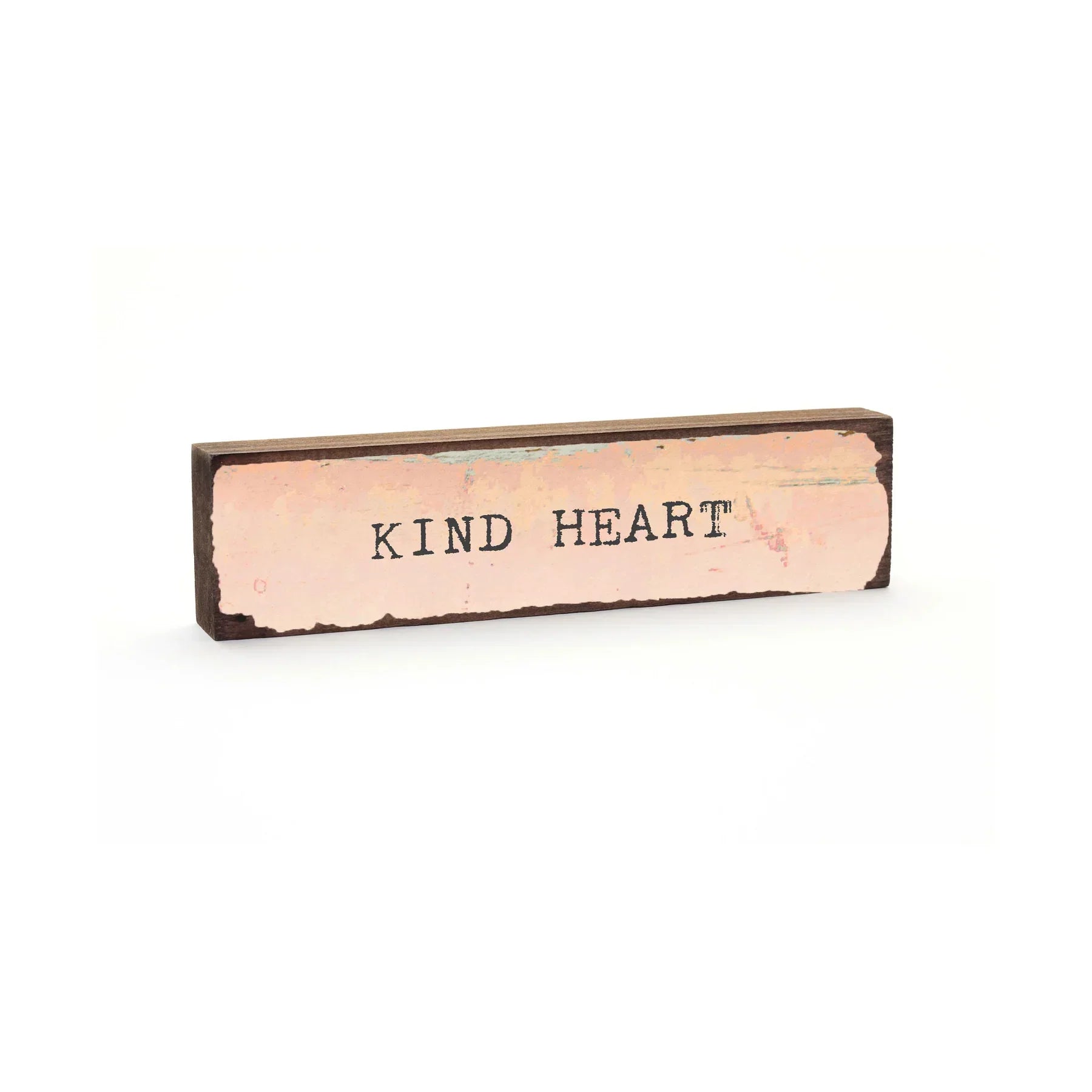 "Kind Heart" Block Saying