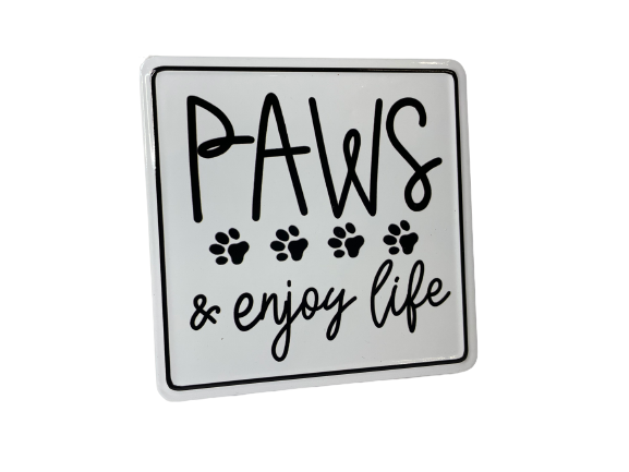 Paws & enjoy life - Sign
