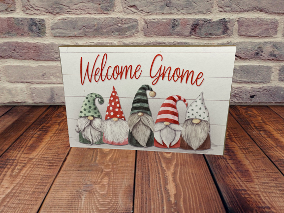 Welcome Gnome - Sign