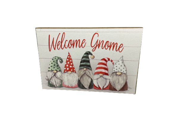 Welcome Gnome - Sign